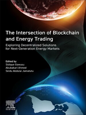 cover image of The Intersection of Blockchain and Energy Trading